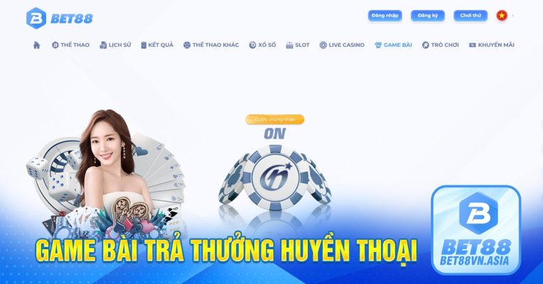 Game bài trả thưởng huyền thoại